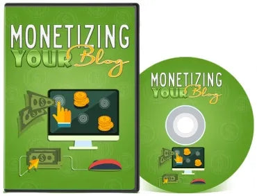 Monetizing Your Blog